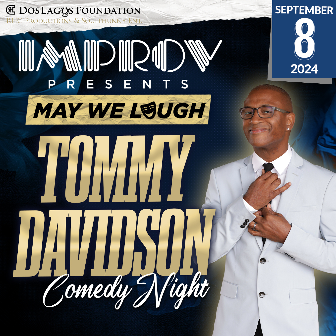 Tommy Davidson Comedy | Dos Lagos Tickets